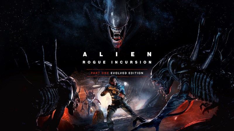 Alien Rogue Incursion Evolved Edition [RUNE] + [Update v1.0.3]