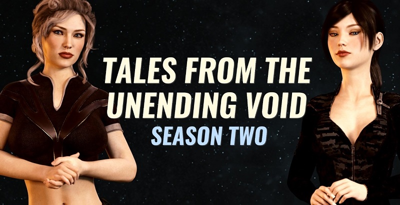 Tales From The Unending Void Season 2 (v0.22.4) [GOG]