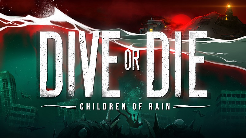 DIVE or DIE Children of Rain [RUNE]